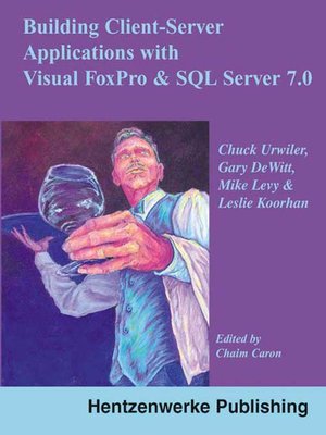 cover image of Building Client/Server Applications with Visual FoxPro and SQL Server